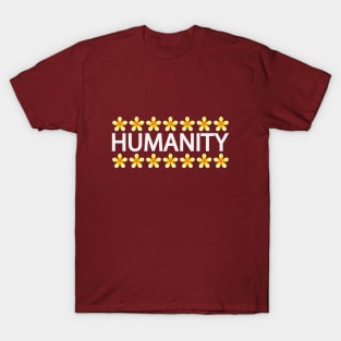 Humanity creative text design T-Shirt